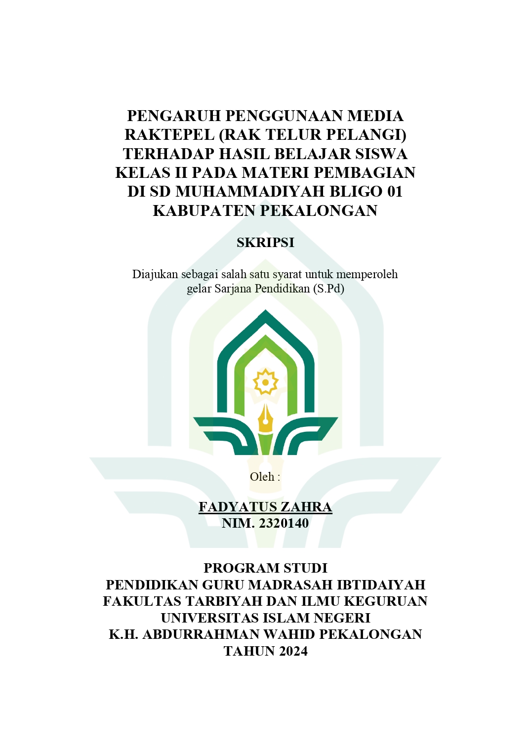 Pengaruh Penggunaan Media Raktepel (Rak Telur Pelangi ) Terhadap Hasil Belajar Siswa Kelas II Pada Materi Pembagian di SD Muhammadiyah Bligo 01 Kabupaten Pekalongan