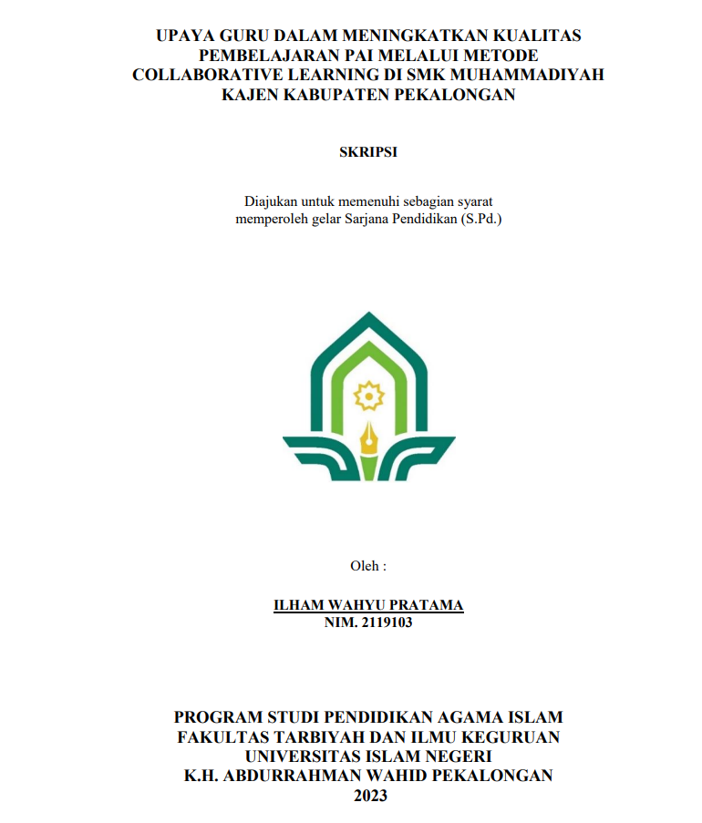 Upaya Guru Dalam Meningkatkan Kualitas Pembelajaran PAI Melalui Metode Collaborative Learning Di SMK Muhammadiyah Kajen Kabupaten Pekalongan