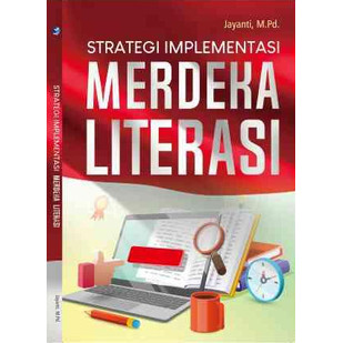 Strategi Implementasi Merdeka Literasi