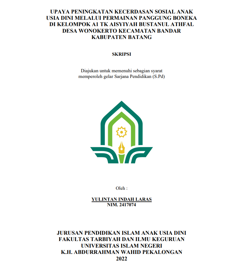 Upaya Peningkatan Kecerdasan Sosial Anak Usia Dini Melalui Permaianan Panggung Boneka Di Kelompok A1 TK Aisyiyah Bustanul Athfal Desa Wonokerto Kecamatan Bandar Kabupaten Batang