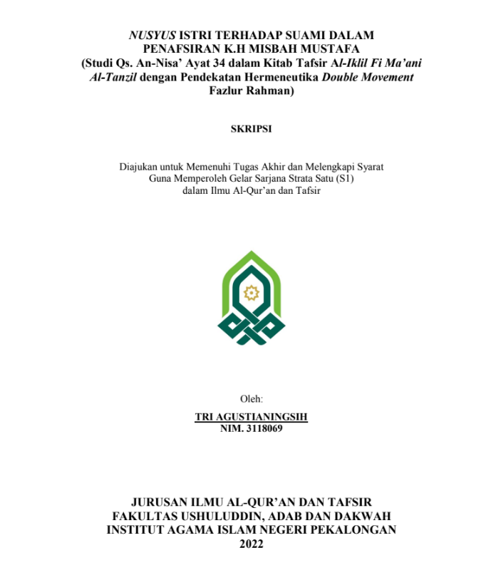 Nusyus Istri terhadap Suami dalam Penafsiran K.H. Misbah Mustafa (Studi Qs. An Nisa Ayat 34 dalam Kitab Tafsir Al Iklil Fi Ma'ani Al Tanzil dengan Pendekatan Hermeneutika Double Movement Fazlur Rahman)