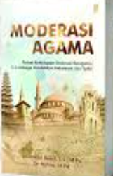 Moderasi Agama : Potret Kehidupan Moderasi Beragama di Lembaga Pendidikan Indonesia dan Turki