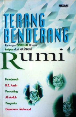 Rumu Dayligh;A Daybook Of Spiritual Guidance = Terang Benderang Renungan Spiritual Harian Kutipan Dari Masnawi Rumu