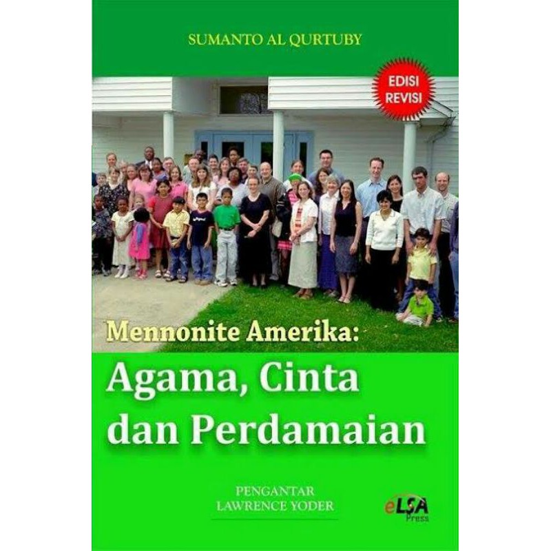 Mennonite Amerika: Agama, Cinta dan Perdamaian