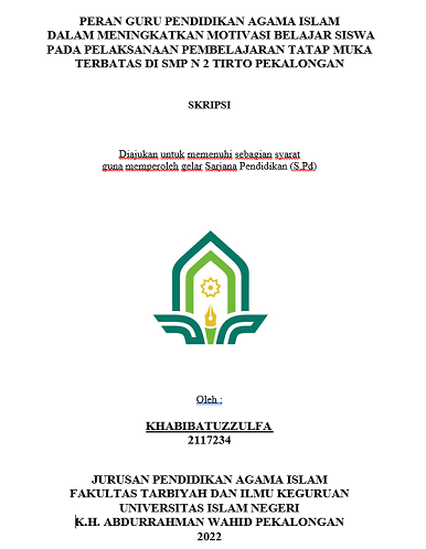 Peran Guru Pendidikan Agama Islam Dalam Meningkatkan Motivasi Belajar Siswa Pada Pelaksanaan Pembelajaran Tatap Muka Terbatas di SMP N 2 Tirto Pekalongan