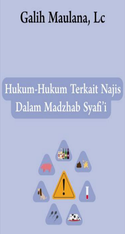 Hukum-hukum Terkait Najis Dalam Madzhab Syafi'i