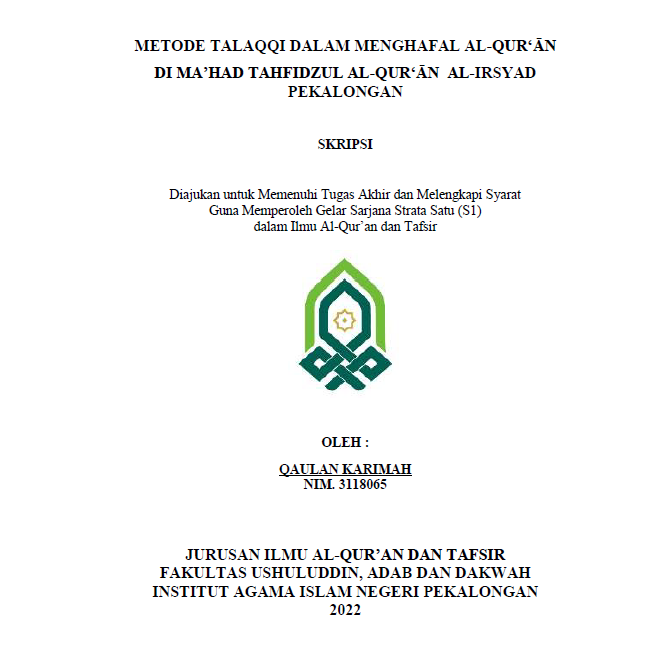 Metode Talaqqi dalam Menghafal Al-Qur'an di Ma'had Tahfidzul Al-Qur'an Al-Irsyad Pekalongan