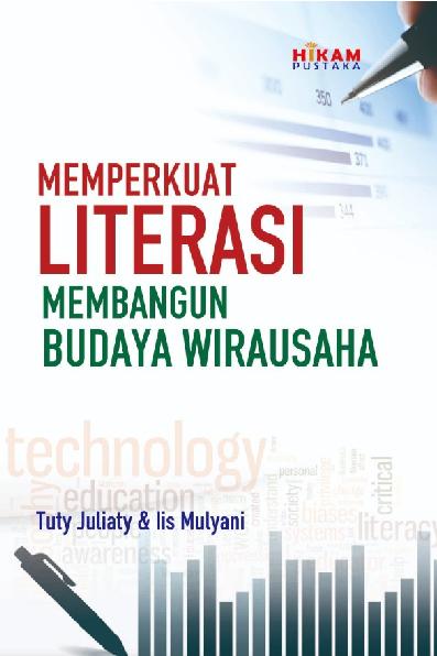 Memperkuat Literasi Membangun Budaya Wirausaha