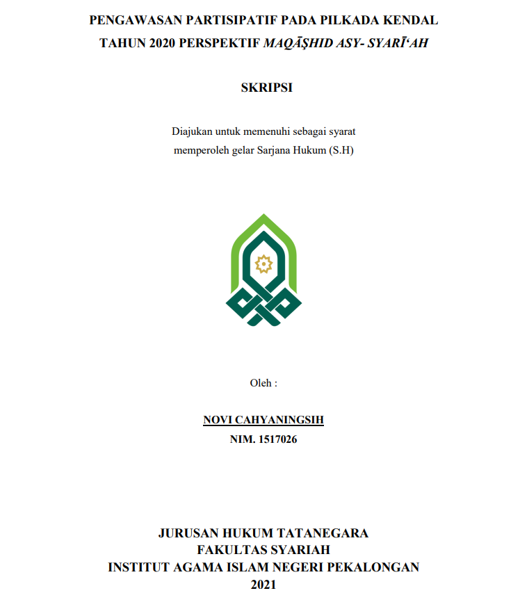 Pengawasan Partisipatif pada Pilkada Kendal Tahun 2020 Perspektif Maqashid Asy - Syariah