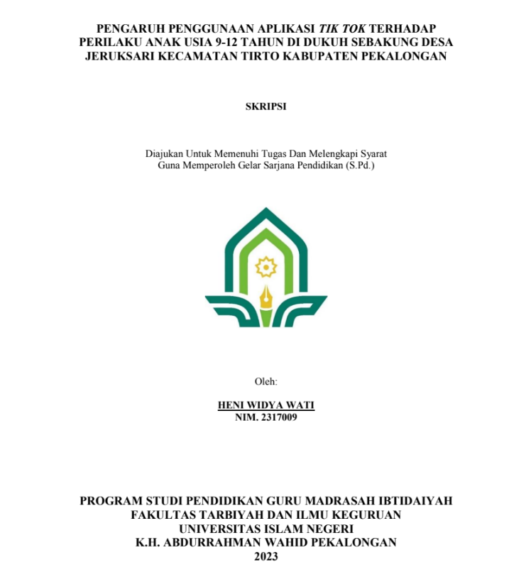 Pengaruh Penggunaan Aplikasi Tik Tok Terhadap Perilaku Anak Usia 9-12 Tahun di Dukuh Sebakung Desa Jeruksari Kecamatan Tirto Kabupaten Pekalongan