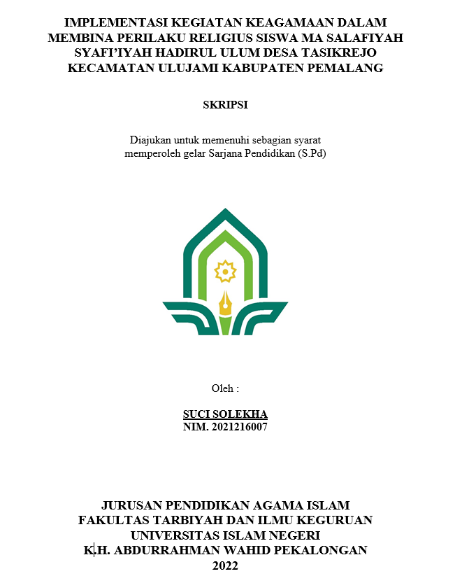 Implementasi Kegiatan Keagamaan Dalam Membina Perilaku Religius Siswa MA Salafiyah Syafi'iyah Hadirul Ulum Desa Tasikrejo Kecamatan Ulujami Kabupaten Pemalang