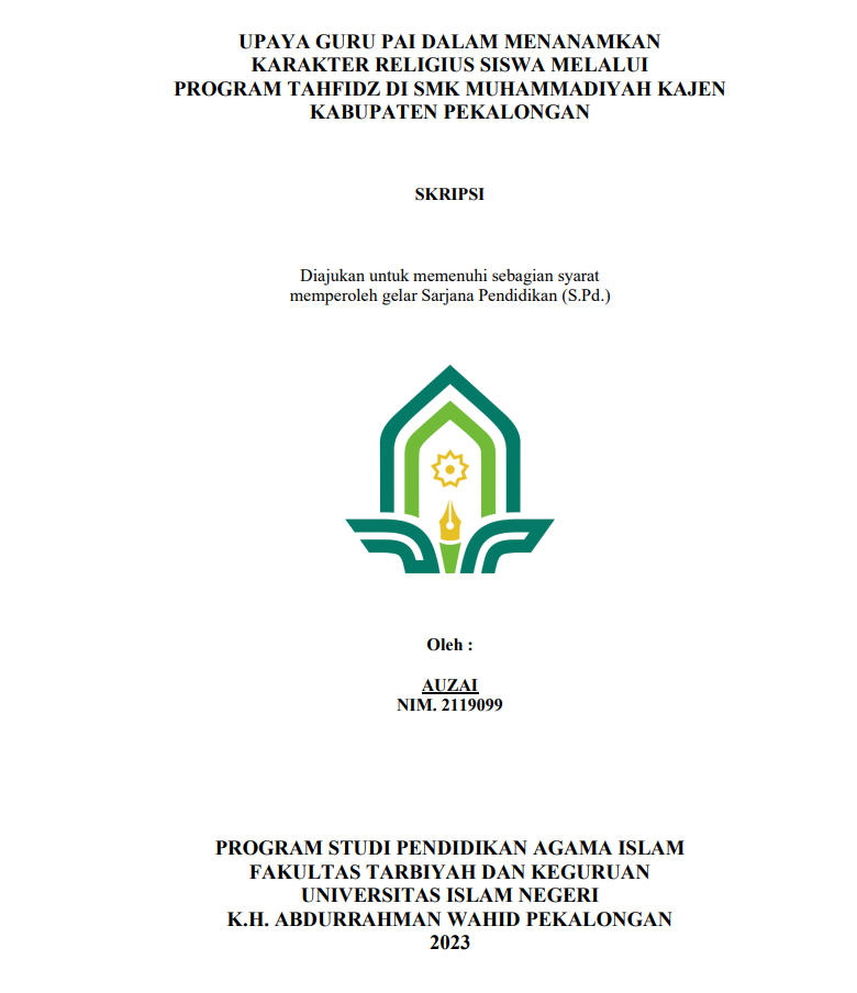 Upaya Guru PAI Dalam Menanamkan Karakter Religius Siswa Melalui Program Tahfidz Di SMK Muhammadiyah Kajen Kabupaten Pekalongan