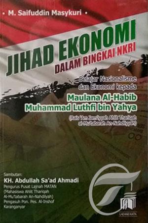 Jihad Ekonomi Dalam Bingkai NKRI