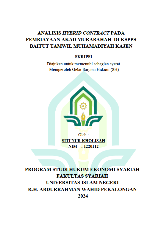 Analisis Hybrid Contract Pada Pembiayaan Akad Murabahah Di KSPPS Baitut Tamwil Muhammadiyah Kajen