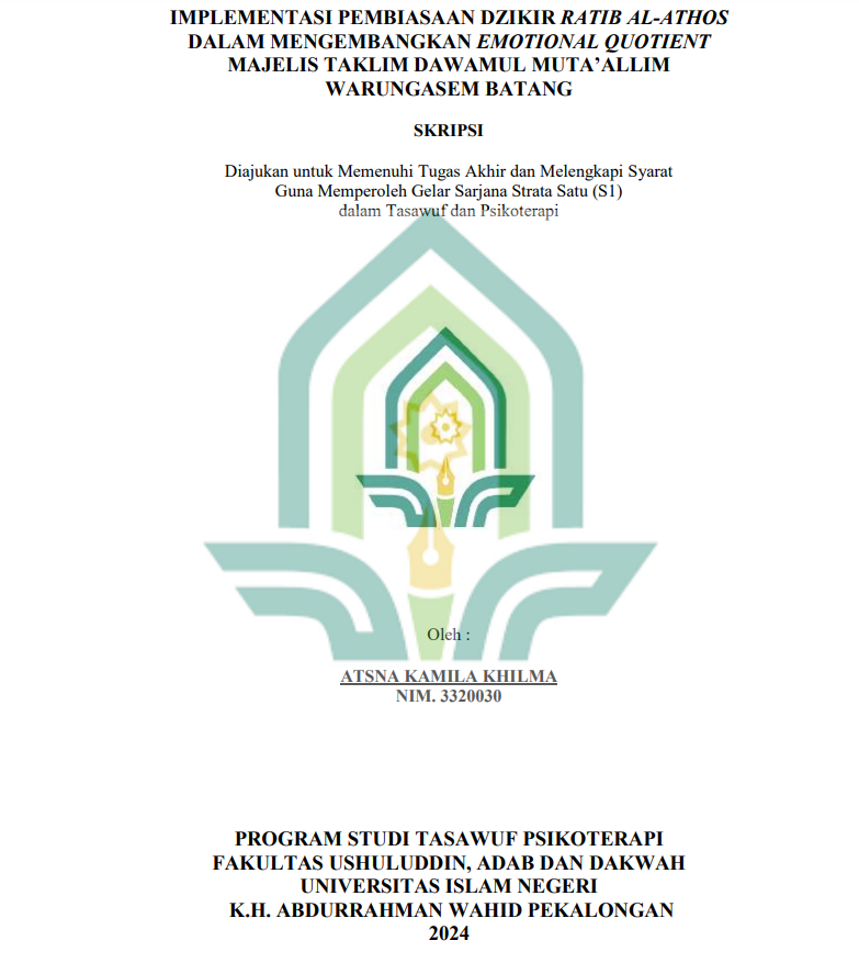 Implementasi Pembiasaan Dzikir Ratib Al-Athos Dalam Mengembangkan Emotional Quotient Majelis Taklim Dawamul Muta'Allim Warungasem Batang