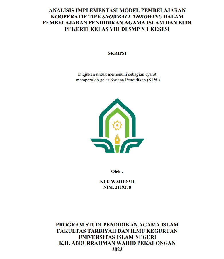 Analisis Implementasi Model Pembelajaran Kooperatif Tipe Snowball Throwing Dalam Pembelajaran Pendidikan Agama Islam Dan Budi Pekerti Kelas VIII Di SMP N 1 Kesesi