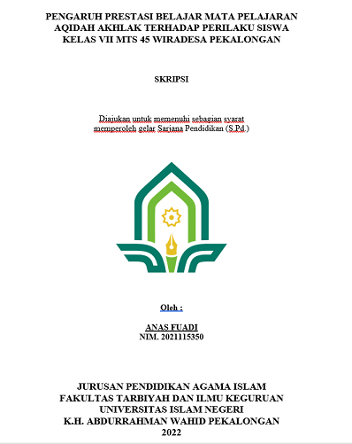 Pengaruh Prestasi Belajar Mata Pelajaran Aqidah Akhlak Terhadap Perilaku Siswa Kelas VII MTS 45 Wiradesa Pekalongan