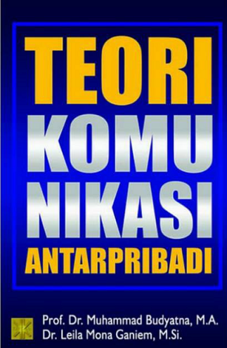 Teori Komunikasi Antarpribadi