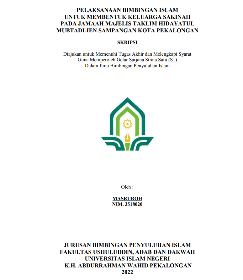 Pelaksanaan Bimbingan Islam Untuk Membentuk Keluarga Sakinah pada Jama'ah Majelis Taklim Hidayatul Mubtadi'ien Sampangan Kota Pekalongan