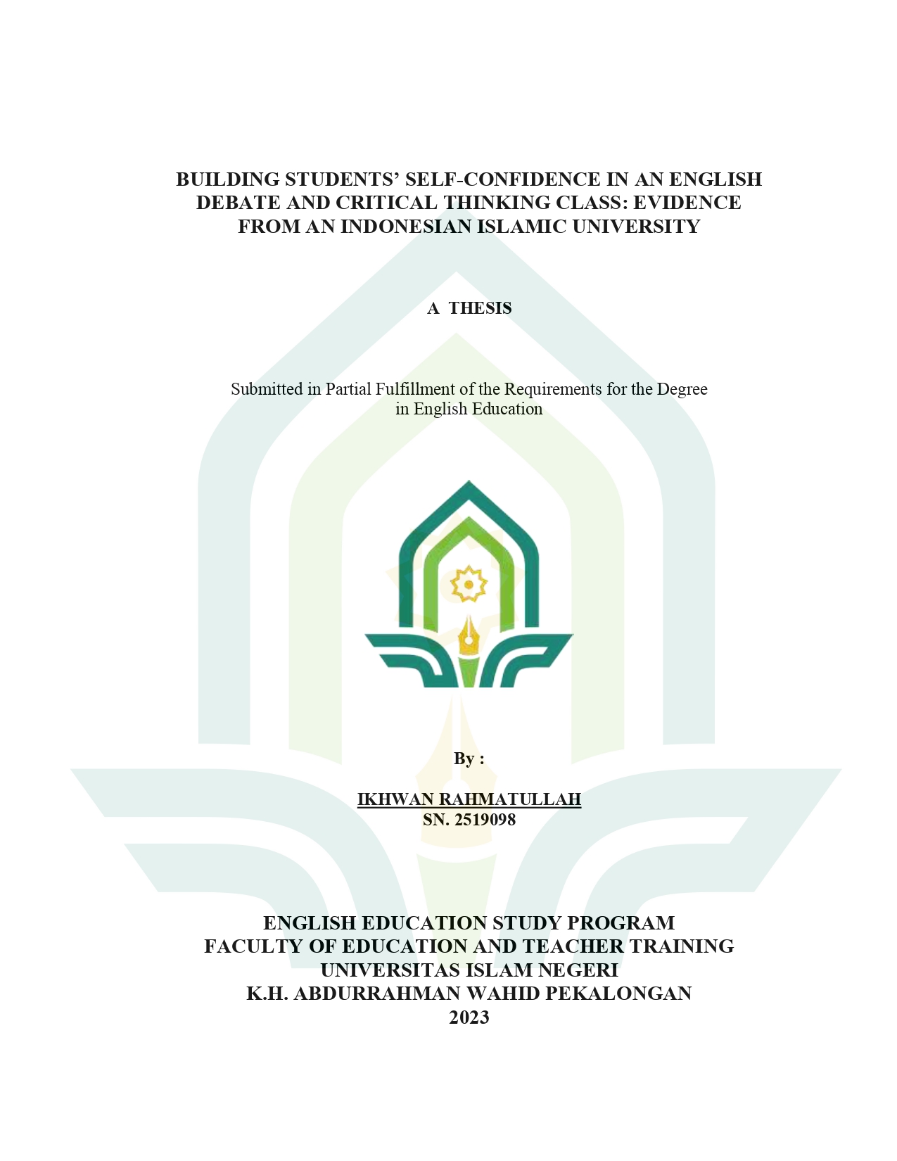 Building Students' Self-Confidence In An English Debate And Critical Thinking Class: Evidence From An Indonesian Islamic University