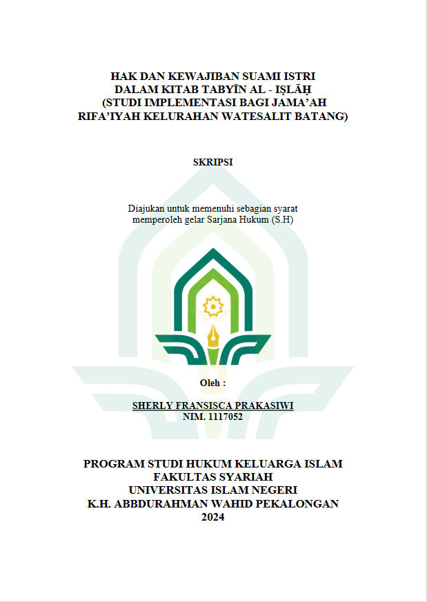 Hak Dan Kewajiban Suami Istri Dalam Kitab Tabyin Al-Islah (Studi Implementasi Bagi Jama'ah Rifa'iyah Kelurahan Watesalit Batang)