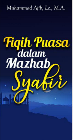 Fiqih Puasa Dalam Madzhab Syafi'i