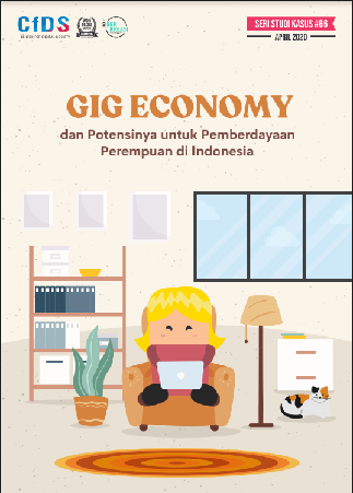 GIG Economy dan Potensinya untuk Pemberdayaan Perempuan di Indonesia