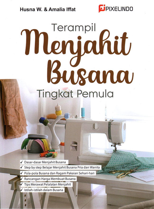 Terampil Menjahit Busana Tingkat Pemula