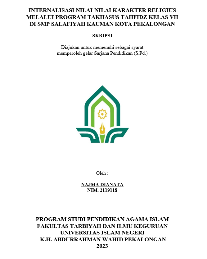 Internalisasi Nilai-Nilai Karakter Religius Melalui Program Takhasus Tahfidz Kelas VII di SMP Salafiyah Kauman Kota Pekalongan