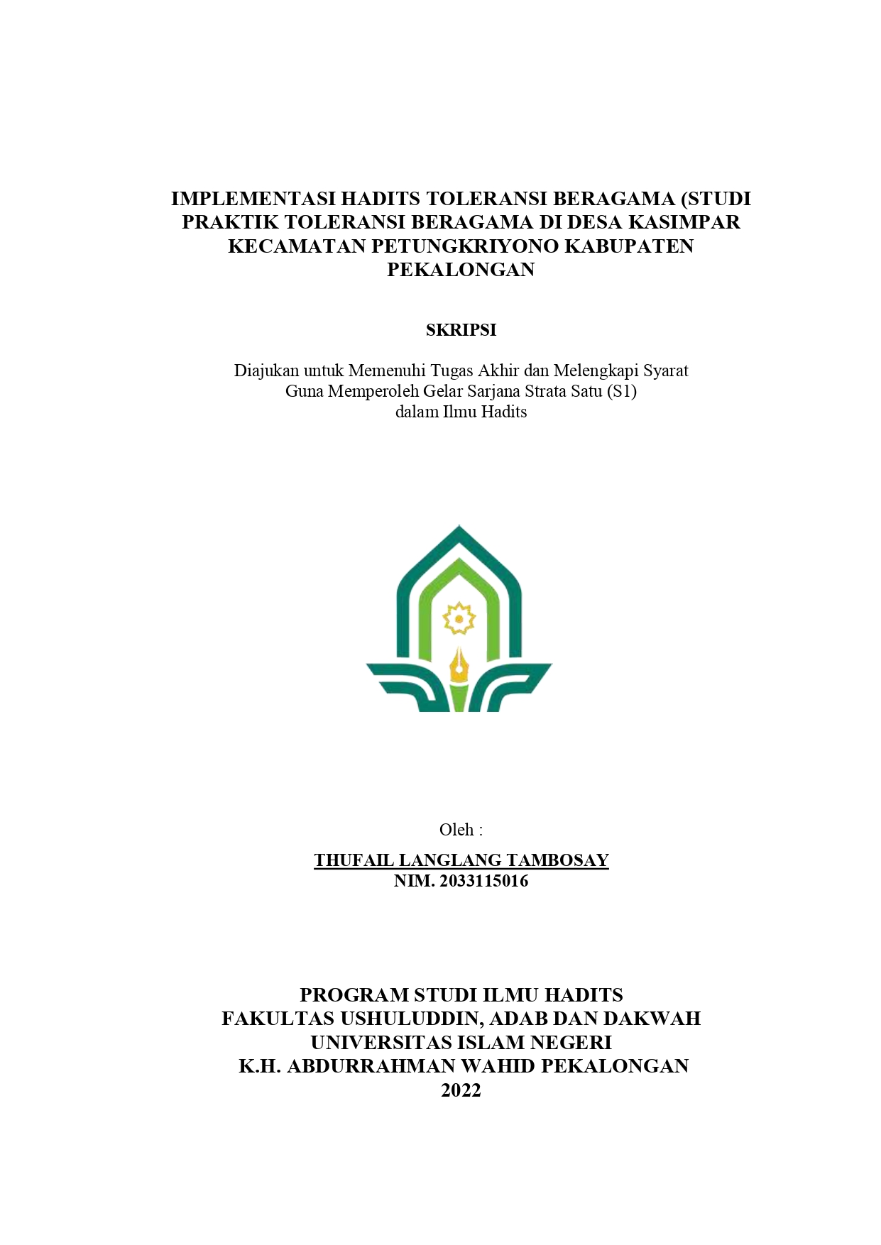 Implementasi Hadits Toleransi Beragama (Studi Praktik Toleransi Beragama Di Desa Kasimpar Kecamatan Petungkriyono Kabupaten Pekalongan)