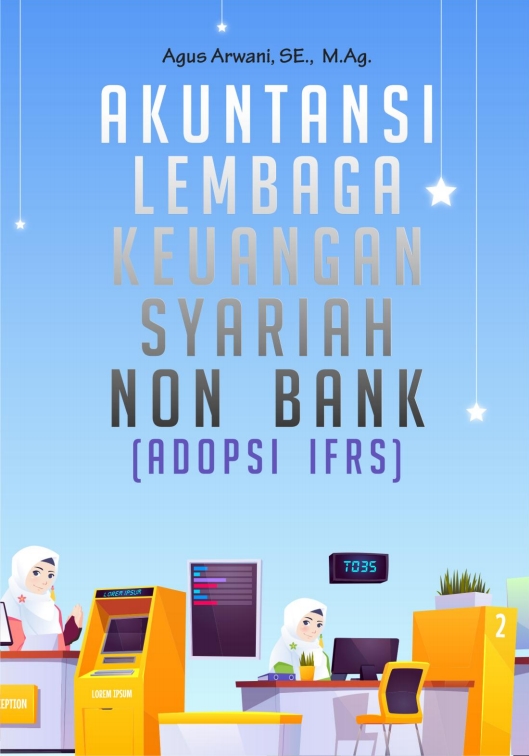 Akuntansi Lembaga Keuangan Syariah Non Bank (Adopsi Ifrs)