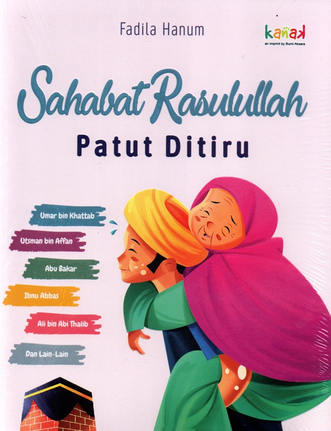 Sahabat Rasulullah Patut Ditiru