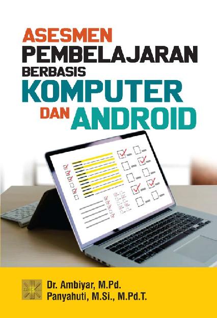 Asesmen Pembelajaran Berbasis Komputer dan Android