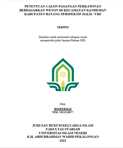 Penentuan Calon Pasangan Perkawinan Berdasarkan Weton di Kecamatan Kandeman Kabupaten Batang Perspektif Dalil 'Uruf