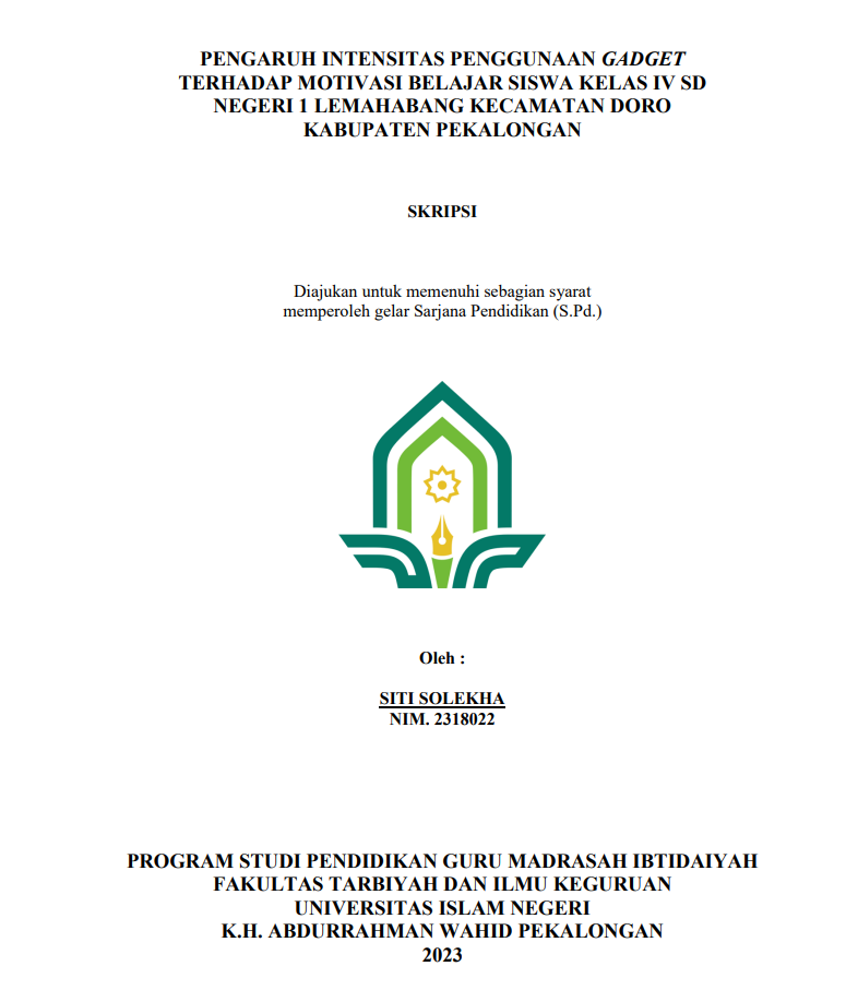 Pengaruh Intensitas Penggunaan Gadget Terhadap Motivasi Belajar Siswa Kelas IV SD Negeri 1 Lemahabang Kecamatan Doro Kabupaten Pekalongan