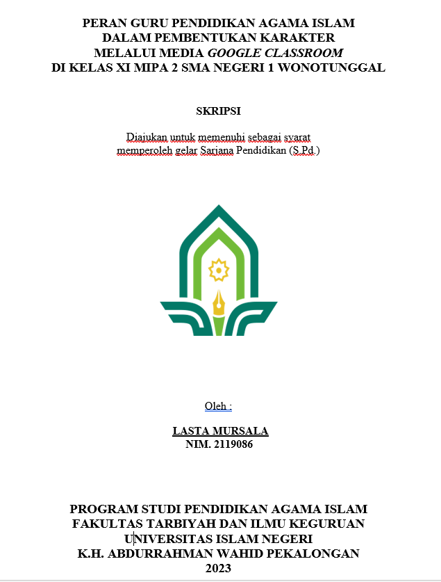 Peran Guru Pendidikan Agama Islam Dalam Pembentukan Karakter Melalui Media Google Classroom di Kelas XI MIPA 2 SMA Negeri 1 Wonotunggal