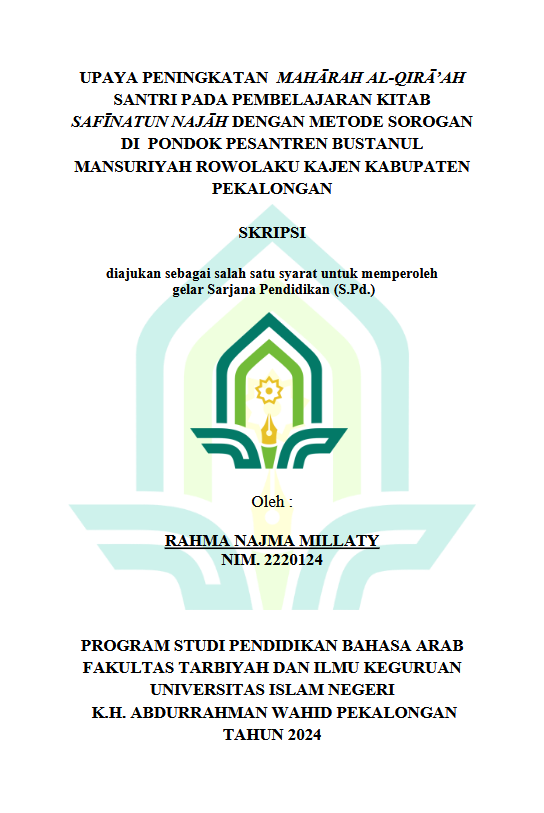 Upaya Peningkatan Mahara Al-Qira'ah Santri Pada Pembelajaran Kitab Safinatun Najah Dengan Metode Sorogan Di Pondok Pesantren Bustanul Mansuriyah Rowolaku Kajen Kabupaten Pekalongan