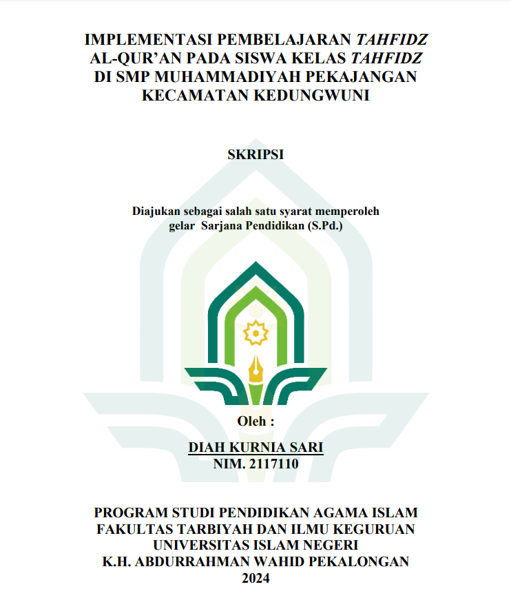 Implementasi Pembelajaran Tahfidz Al-Qur'an Pada Siswa Kelas Tahfidz di SMP Muhammadiyah Pekajangan Kecamatan Kedungwuni