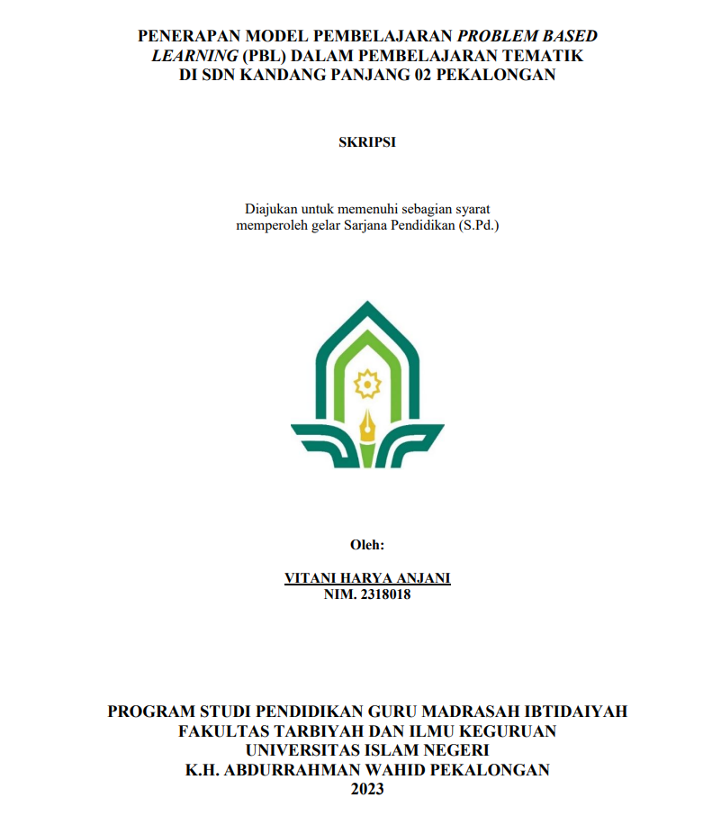 Penerapan Model Pembelajaran Problem Based Learning (PBL) Dalam Pembelajaran Tematik di SDN Kandang Panjang 02 Pekalongan