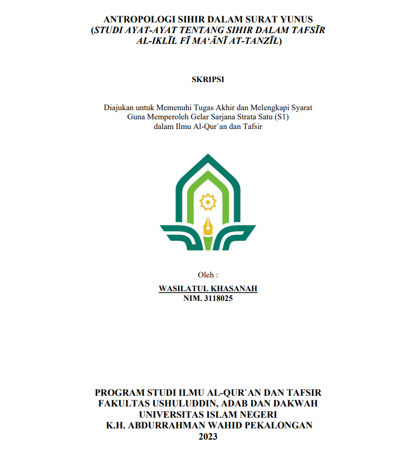 Antropologi Sihir dalam Surat Yunus (Studi Ayat-Ayat Tentang Sihir dalam Tafsir Al-Iklil Fi Ma'ani At Tanzil)