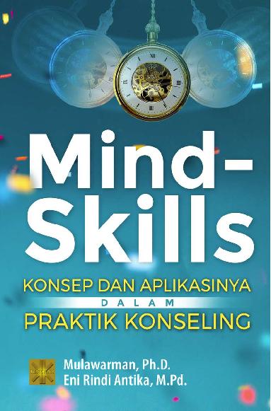 Mind-Skills: Konsep dan Aplikasinya dalam Praktik Konseling