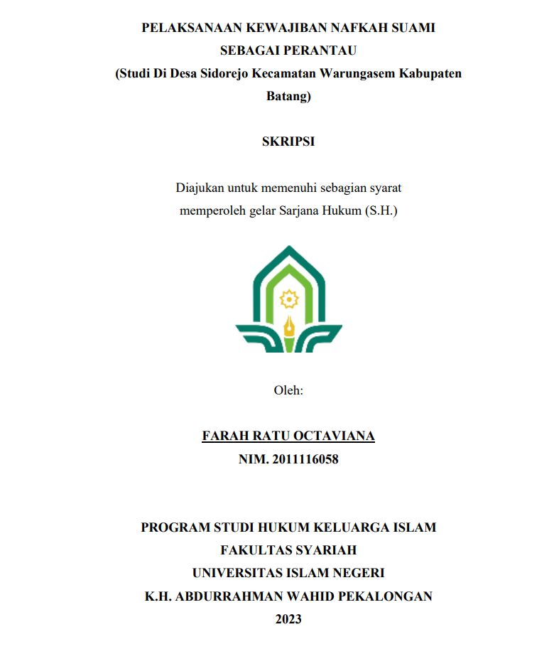 Pelaksanaan Kewajiban Nafkah Suami Sebagai Perantau (Studi Di Desa Sidorejo Kecamatan Warungasem Kabupaten Batang