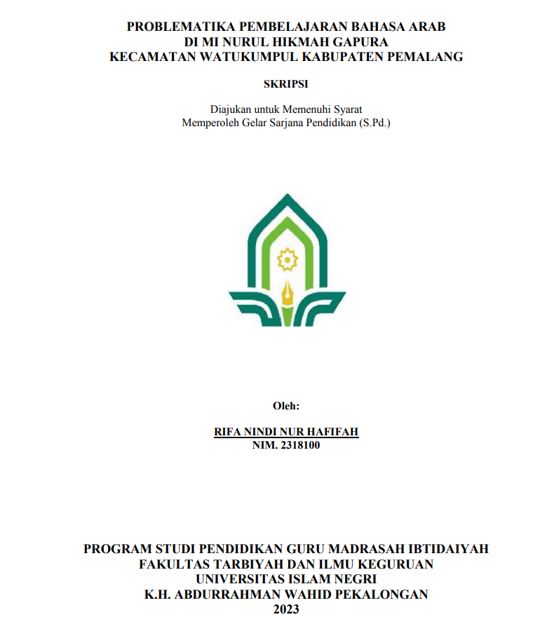 Problematika Pembelajaran Bahasa Arab Di MI Nurul Hikmah Gapura Kecamatan Watukumpul Kabupaten Pemalang