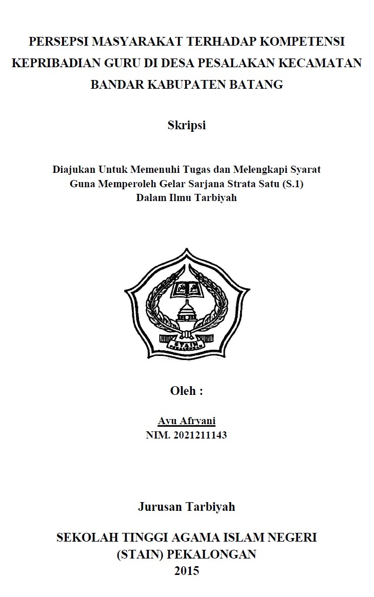 Persepsi Masyarakat Terhadap Kompetensi Kepribadian Guru Di Desa Pesalakan Kecamatan Bandar Kabupaten Batang