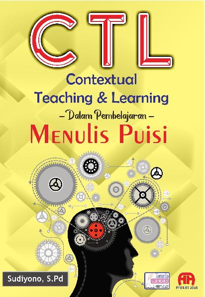 Ctl Contextual Teaching And Learning Dalam Pembelajaran Menulis Puisi Di SMP