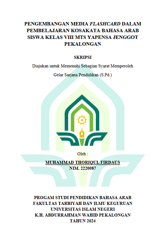 Pengembangan Media Flashcard Dalam Pembelajaran Kosakata Bahasa Arab Siswa Kelas VIII MTs Yapensa Jenggot Pekalongan