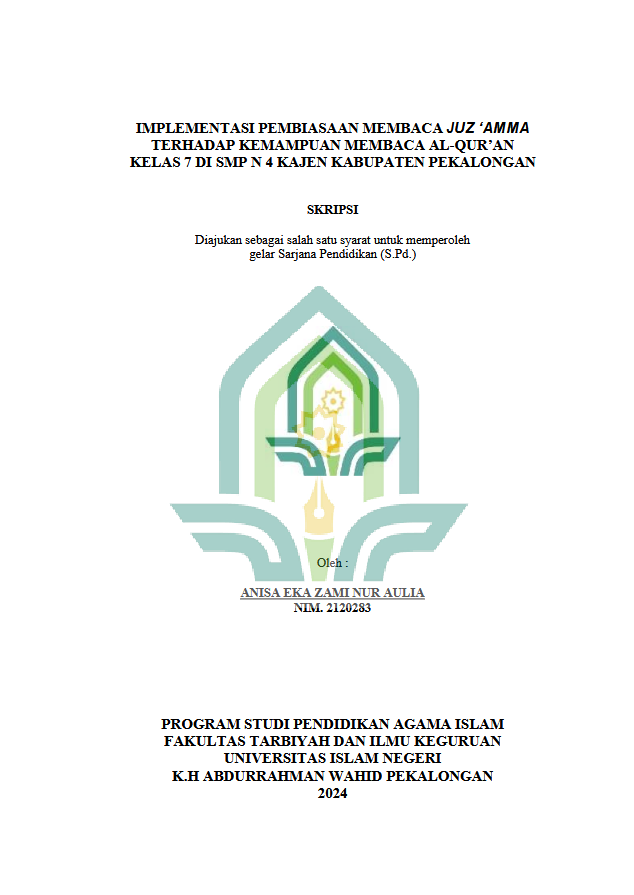 Implementasi Pembiasaan Membaca Juz 'Amma Terhadap Kemampuan Membaca Al-Qur'an Kelas 7 Di SMP N 4 Kajen Kabupaten Pekalongan