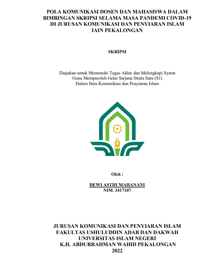 Pola Komunikasi Dosen dan Mahasiswa dalam Bimbingan Skripsi Selama Masa Pandemi Covid-19 di Jurusan Komunikasi dan Penyiaran Islam IAIN Pekalongan