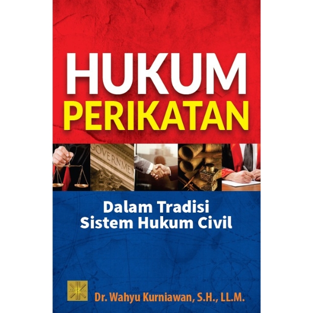 Hukum Perikatan dalam Tradisi Sistem Hukum Civil