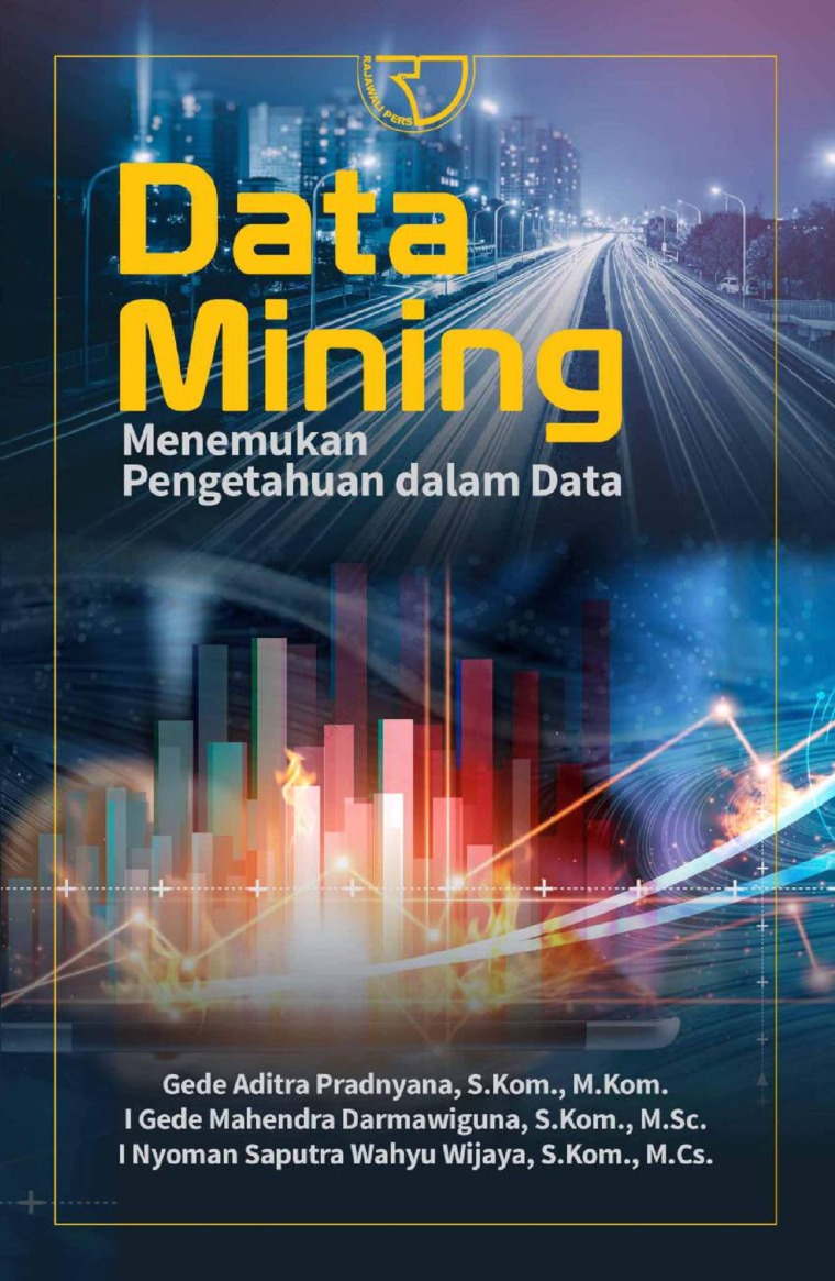 Data Mining Menemukan Pengetahuan dalam Data